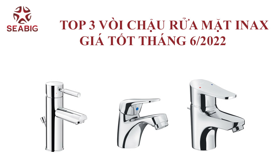 Top 3 vòi chậu rửa mặt Inax giá tốt